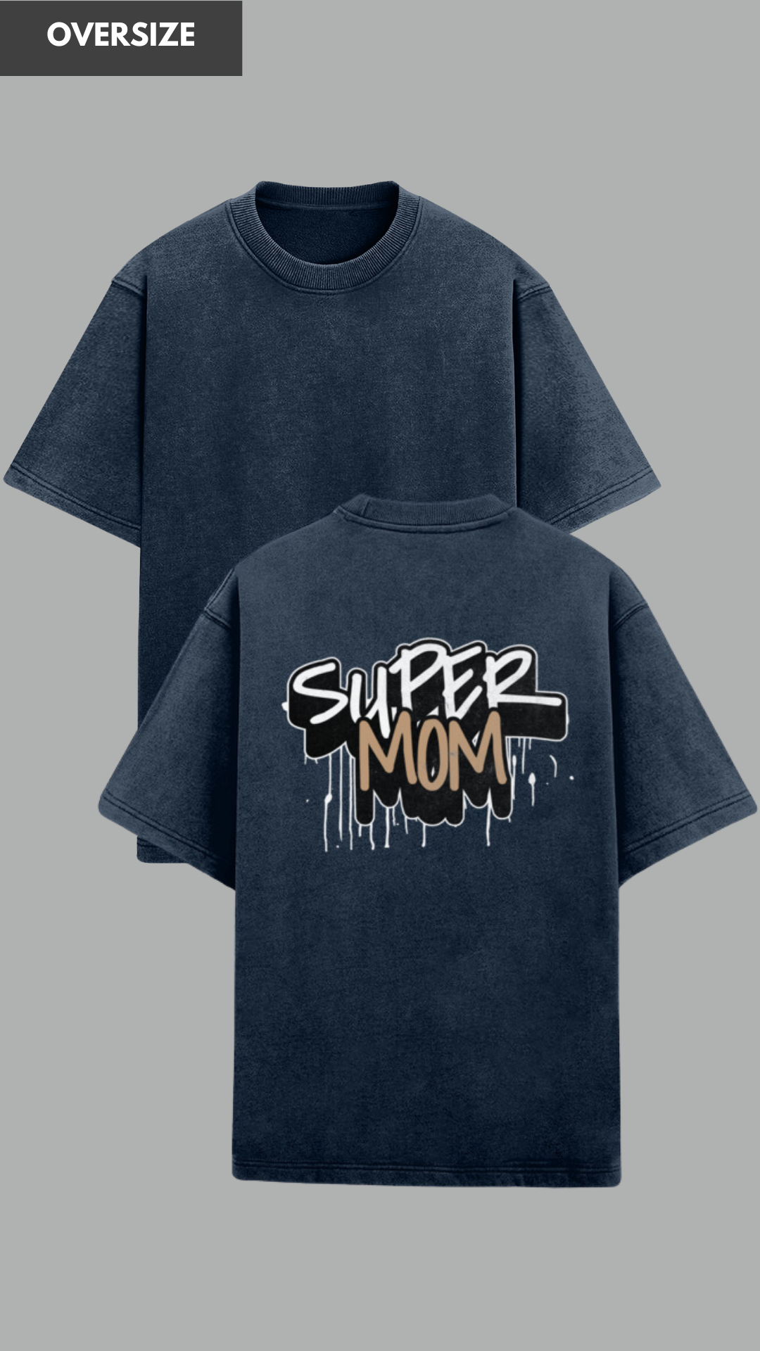 Super mom oversized acid washed tshirt for women