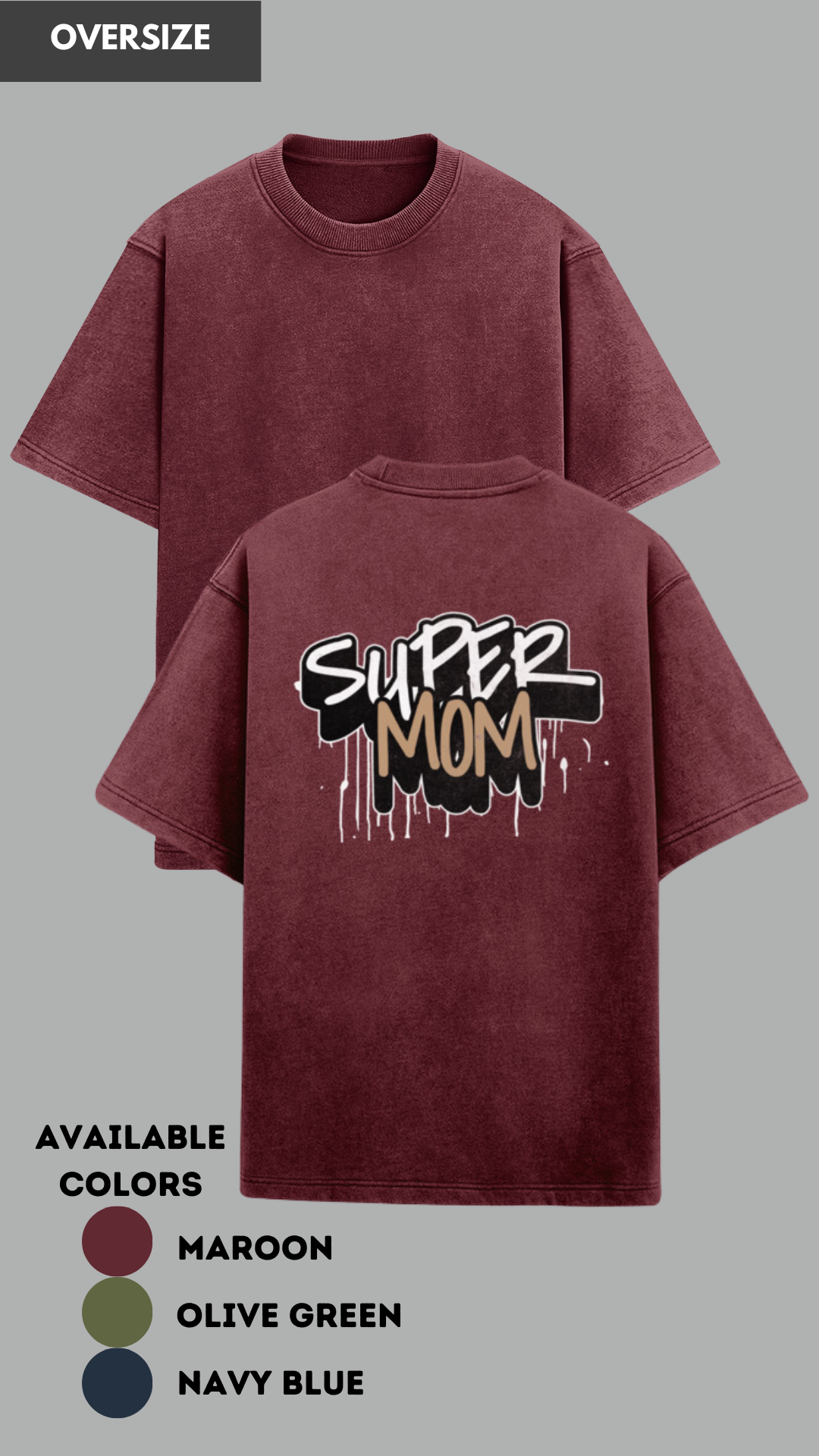 Super mom oversized acid washed tshirt for women