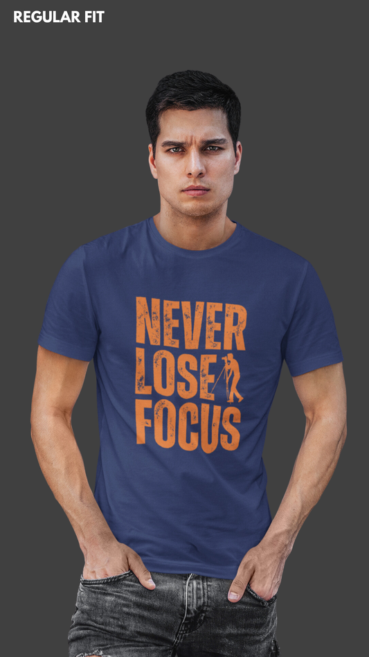 Never lose focus navy blue tshirt for men